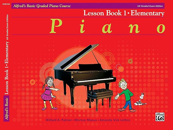 Alfred's Basic Graded Piano Course Lesson Book 1 - Palmer Willard; Manus Morton; Lethco Amanda Alfred 20181UK