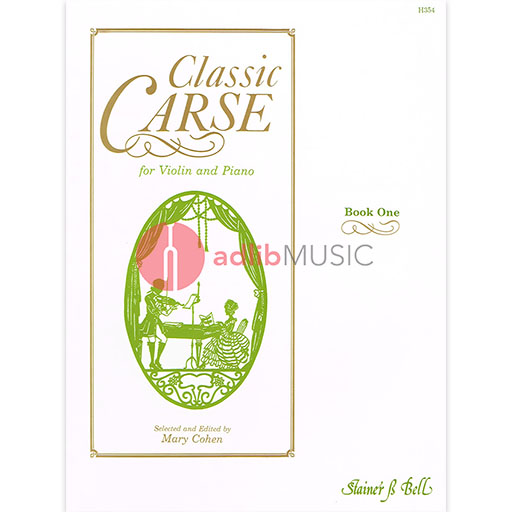 Carse - Classic Carse Book 1 - Violin/Piano Accompaniment Stainer & Bell H354