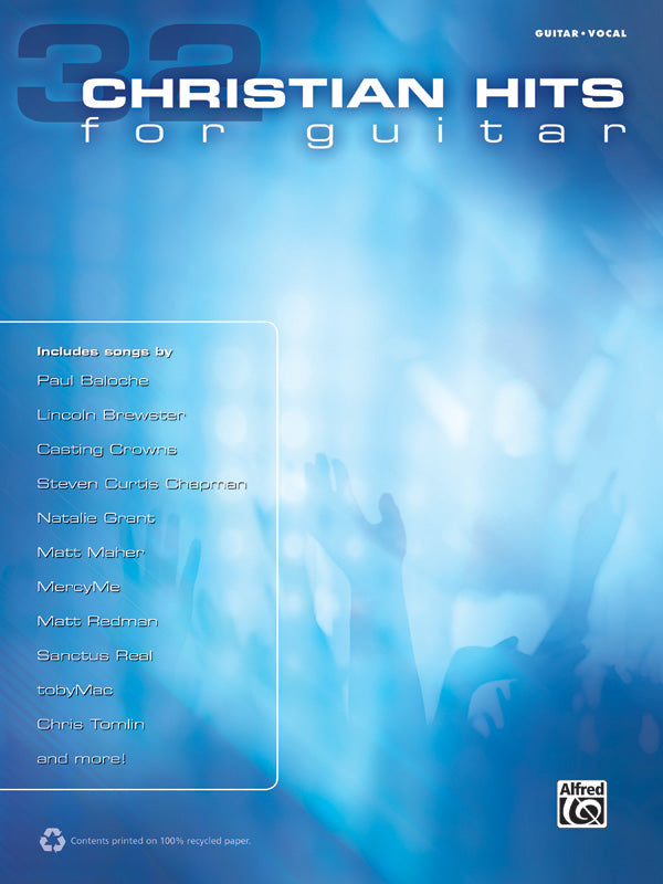 32 CHRISTIAN HITS FOR GUITAR/VOCAL