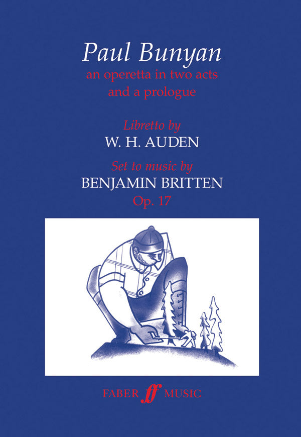 PAUL BUNYAN LIBRETTO NEW EDITION