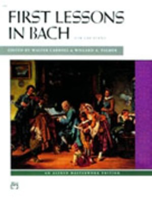 Bach First Lessons in Bach Piano