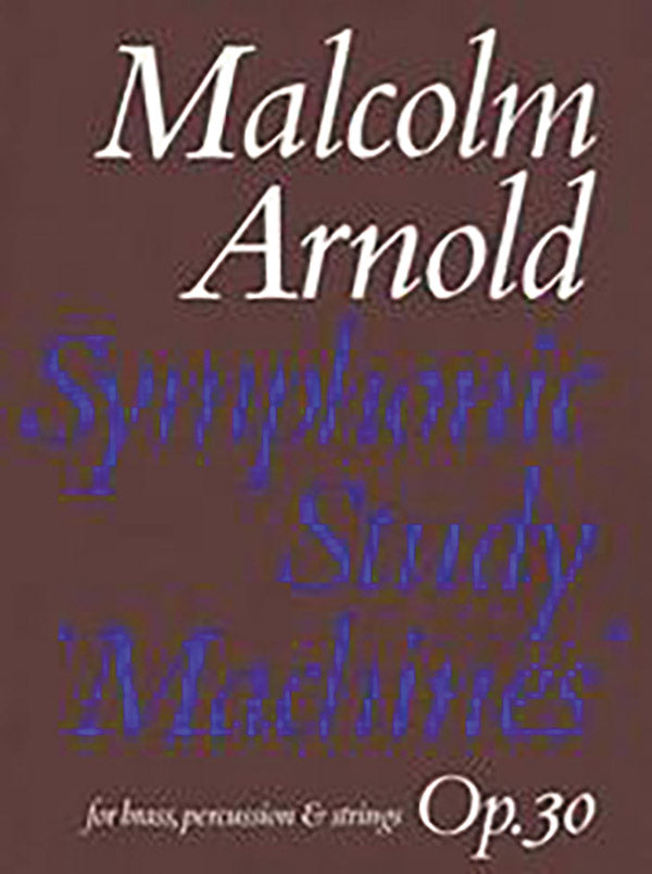 SYMPHONIC STUDY - MACHINES OP. 30 (BRASS PERCUSSION & STRINGS) (FULL SCORE) - Faber 0571507638