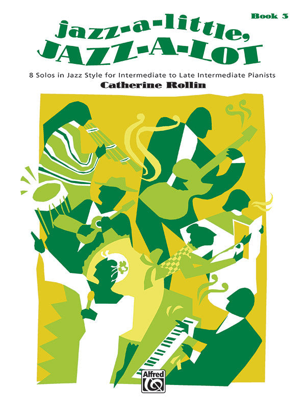 Jazz-a-Little Jazz-a-Lot Book 3