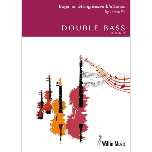 Beginner String Ensemble Series Double Bass Book 1