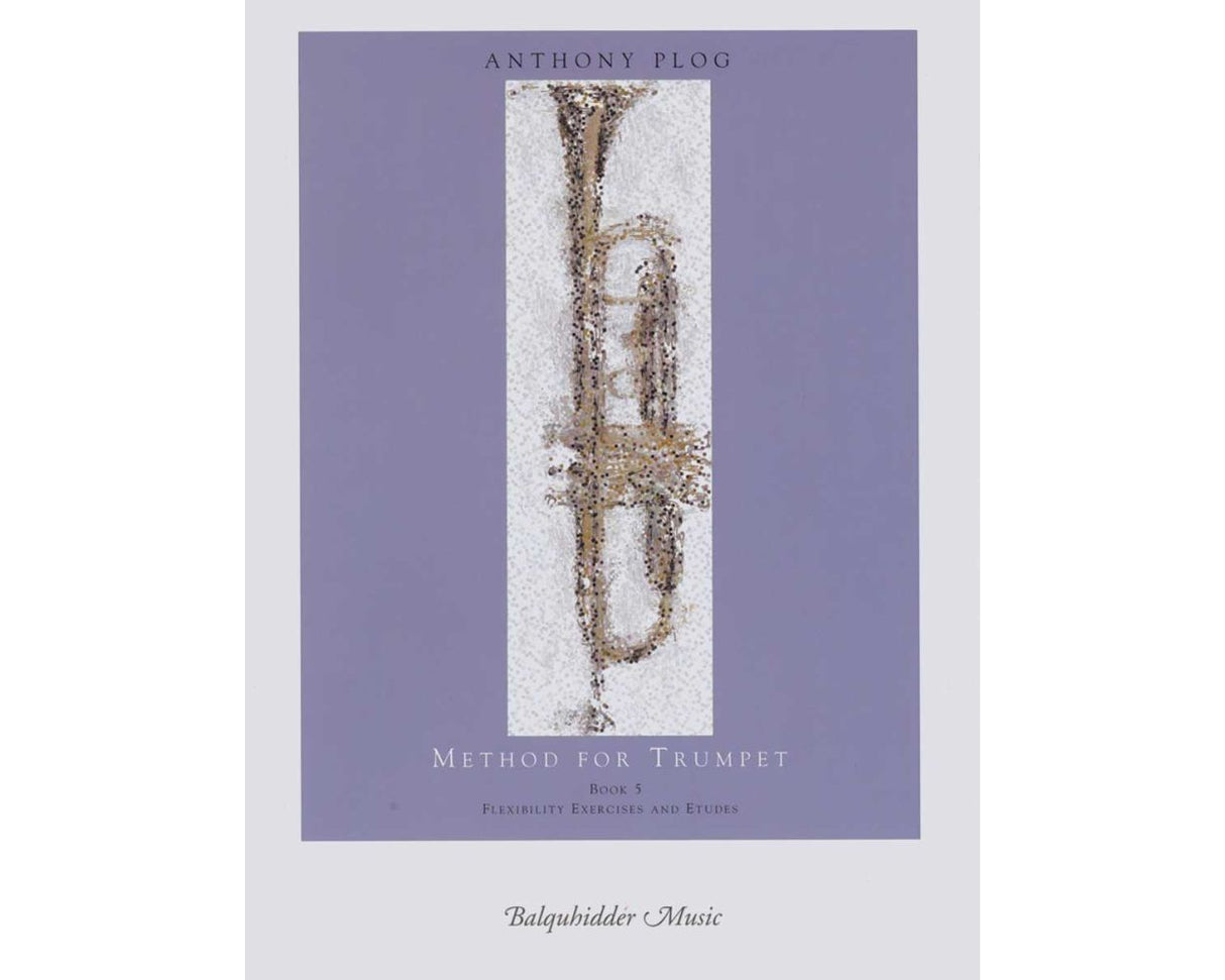 Method for Trumpet Book 5 (Flexibility Exercises and Etudes) - Plog