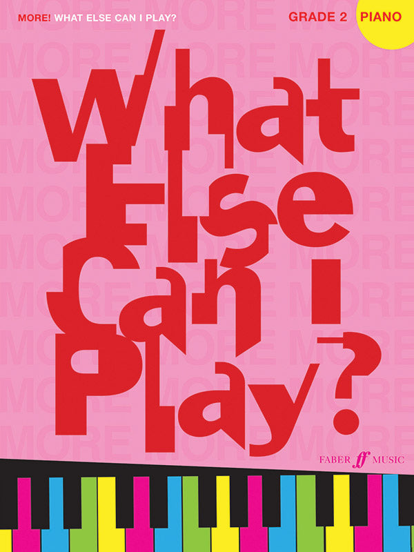 MORE WHAT ELSE CAN I PLAY PNO GR 2