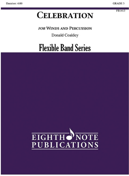 Celebration for Winds & Percussion Flex Band/SO Grade 3 Coakely Eighth Note Publications 81-FB1413