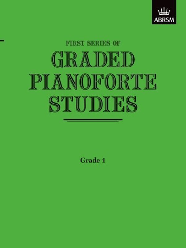 Graded Pianoforte Studies First Series Grade 1