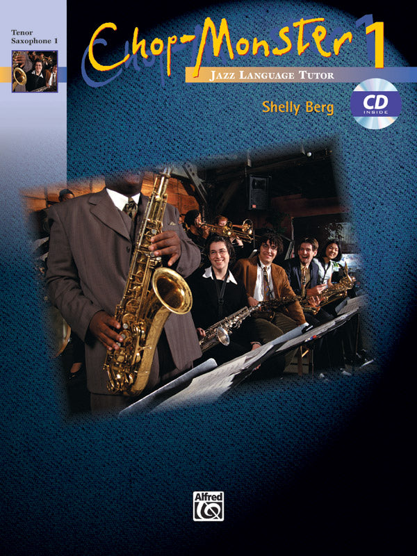 CHOP MONSTER 1 TENOR SAX BK 1 BK/CD