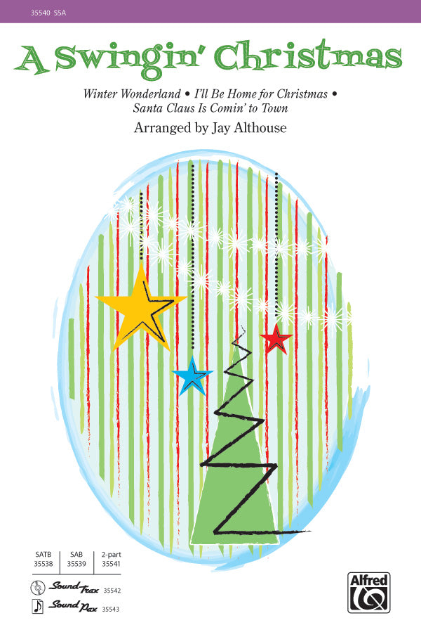 A SWINGIN CHRISTMAS SSA