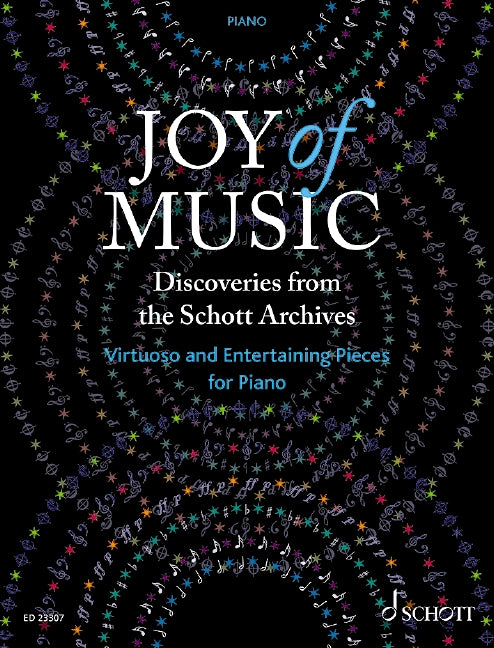 Joy of Music Discoveries from the Schott Archives Piano - Various Ohmen Wilhelm; Schaefer Robert