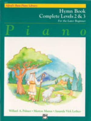 Alfred's Basic Piano Course - Hymn Book Complete 2 & 3 - Alfred Music