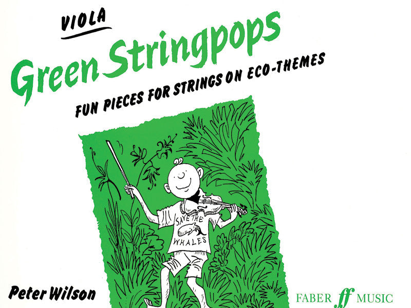 GREEN STRINGPOPS VLA - WILSON - Faber