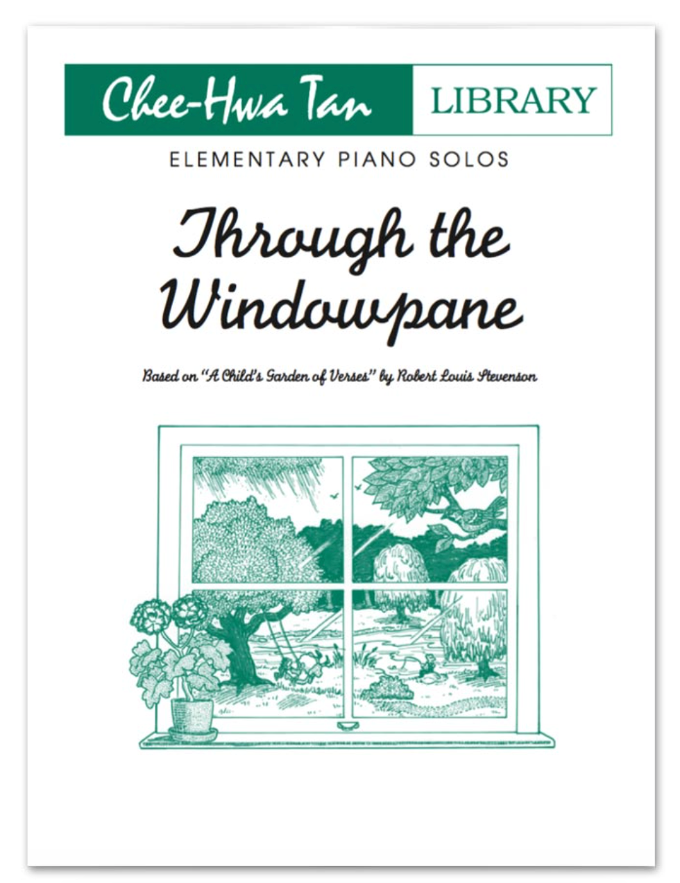 Through the Windowpane Piano Solos - Chee Hwa Tan Piano Safari PNSF1065