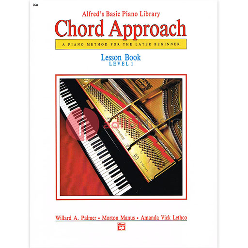 Alfred's Basic Piano Course - Chord Approach Lesson Book 1 - Alfred Music