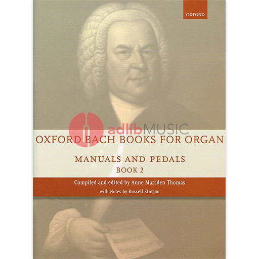 Oxford Bach Books For Organ Manuals & Pedals Bk 2