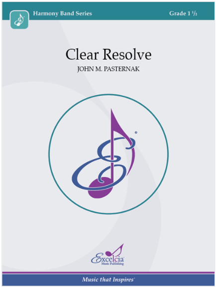 Clear Resolve CB Gr 1.5 - Pasternak John M. Excelcia Music Publishing HCB1904