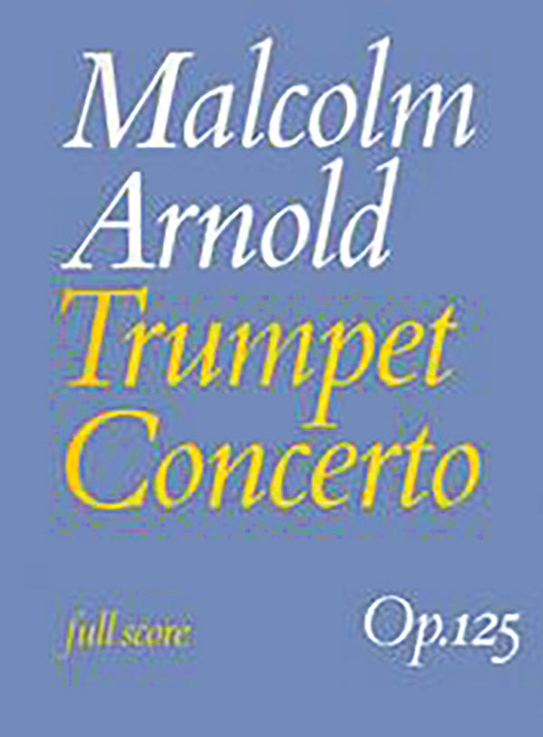 CONCERTO FOR TRUMPET & ORCHESTRA OP. 125 (FULL SCORE) - Faber 0571506593