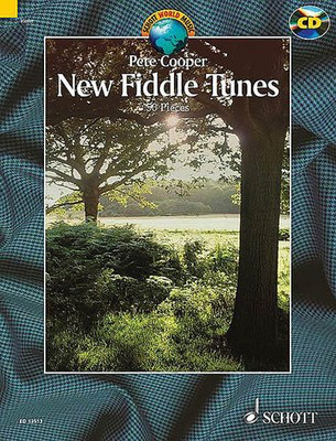 New Fiddle Tunes - 50 Pieces - Pete Cooper - Fiddle|Violin Schott Music /CD