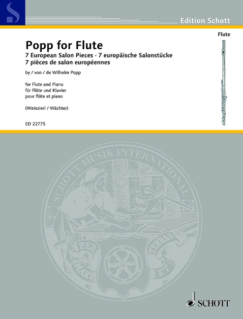 Popp for Flute - 7 European Salon Pieces Flute/Piano - Popp William Weinzierl Elisabeth