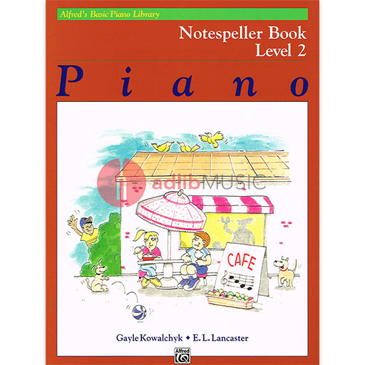 Alfred's Basic Piano Course - Notespeller Book 2 - Alfred Music