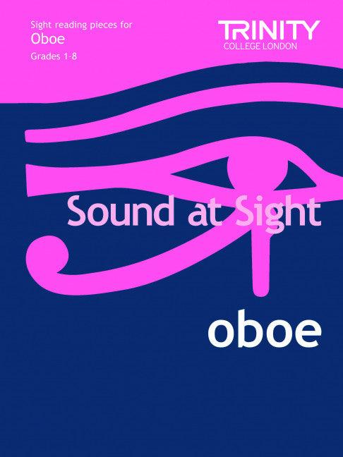 Trinity Sound At Sight Oboe Grades 1-8