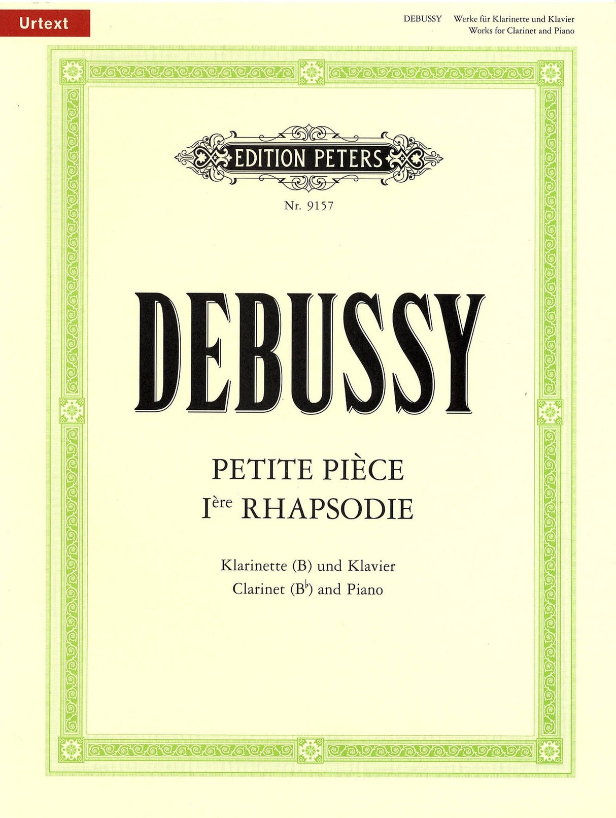 Premiere Rhapsodie And Petite Piece - Claude Debussy - Clarinet Edition Peters Clarinet Solo EP9157