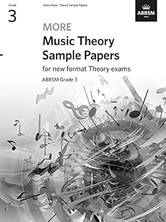 ABRSM More Music Theory Sample Papers Grade 3 - ABRSM ABRSM 9781786014450