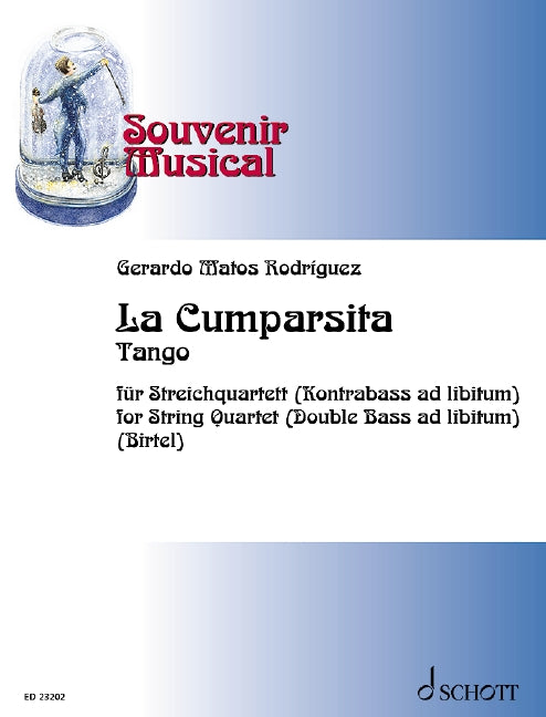 La Cumparsita Tango for String Quartet - Rodriguez Gerardo Matos Birtel Wolfgang