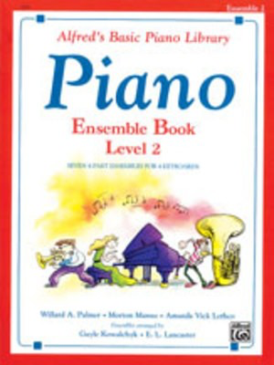 Alfred's Basic Piano Course - Ensemble Book 2 - Alfred Music