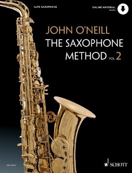 The Saxophone Method Vol 2 - John O’Neill - Book/OLA - Edition Schott