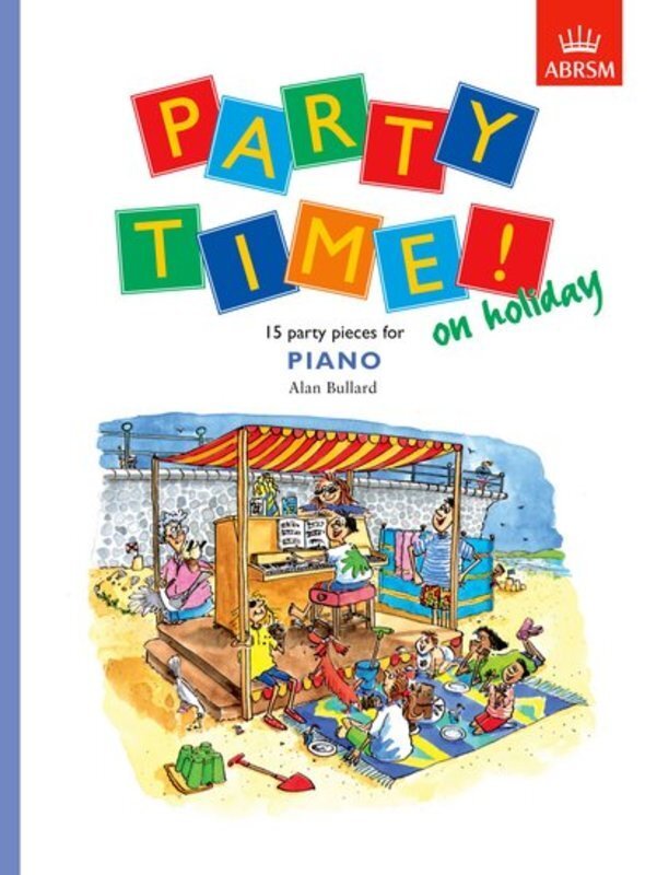 ABRSM Party Time on Holiday Piano Solo