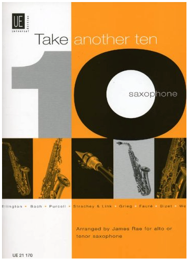 Take Another Ten for Saxophone and Piano - Rae James - Universal