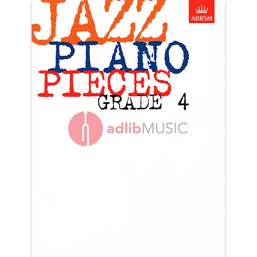 ABRSM Jazz Piano Pieces Grade 4 Book