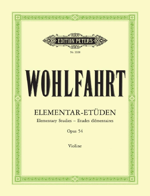 40 Elementary Studies Op 54 for Violin - Wohlfahrt Kathe Sitt Hans Peters P3328