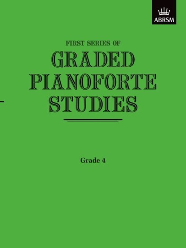 Graded Pianoforte Studies First Series Grade 4