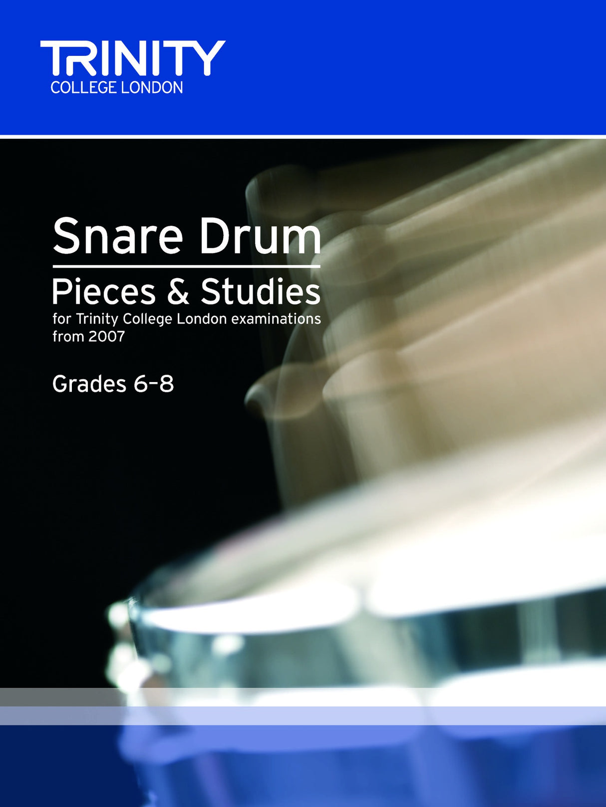 Trinity Snare Drum Pieces from 2007 Grades 6-8