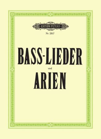 Bass Lieder & Arien - Album Bass Voice/Piano Accompaniment Peters EP2817