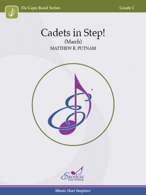 Cadets in Step CB Gr 1 Putnam Matthew R