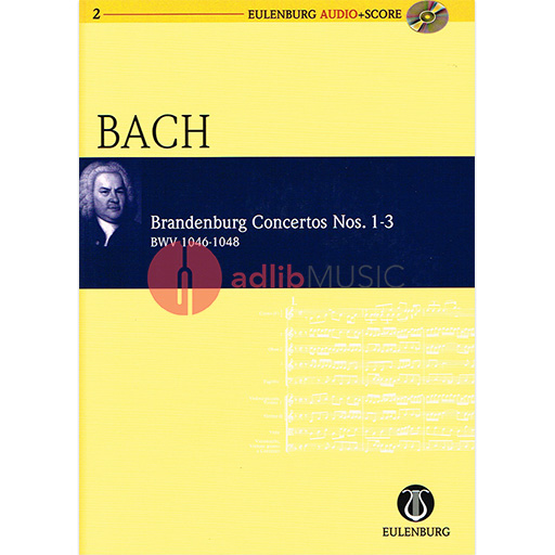 Brandenburg Concertos Nos. 1 - 3 - Study Score - Johann Sebastian Bach - Eulenburg Study Score