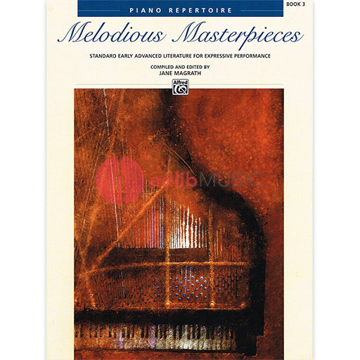 Melodious Masterpieces Book 3 Piano