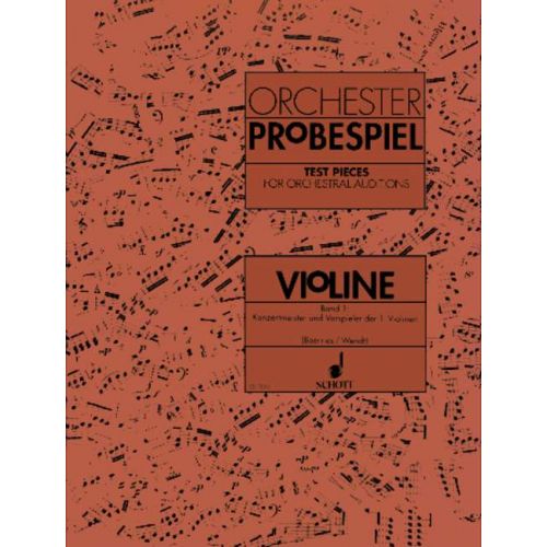 Orchestra Test Pieces (Orchester Probespiel) Volume 1 - Violin Book Schott ED7850