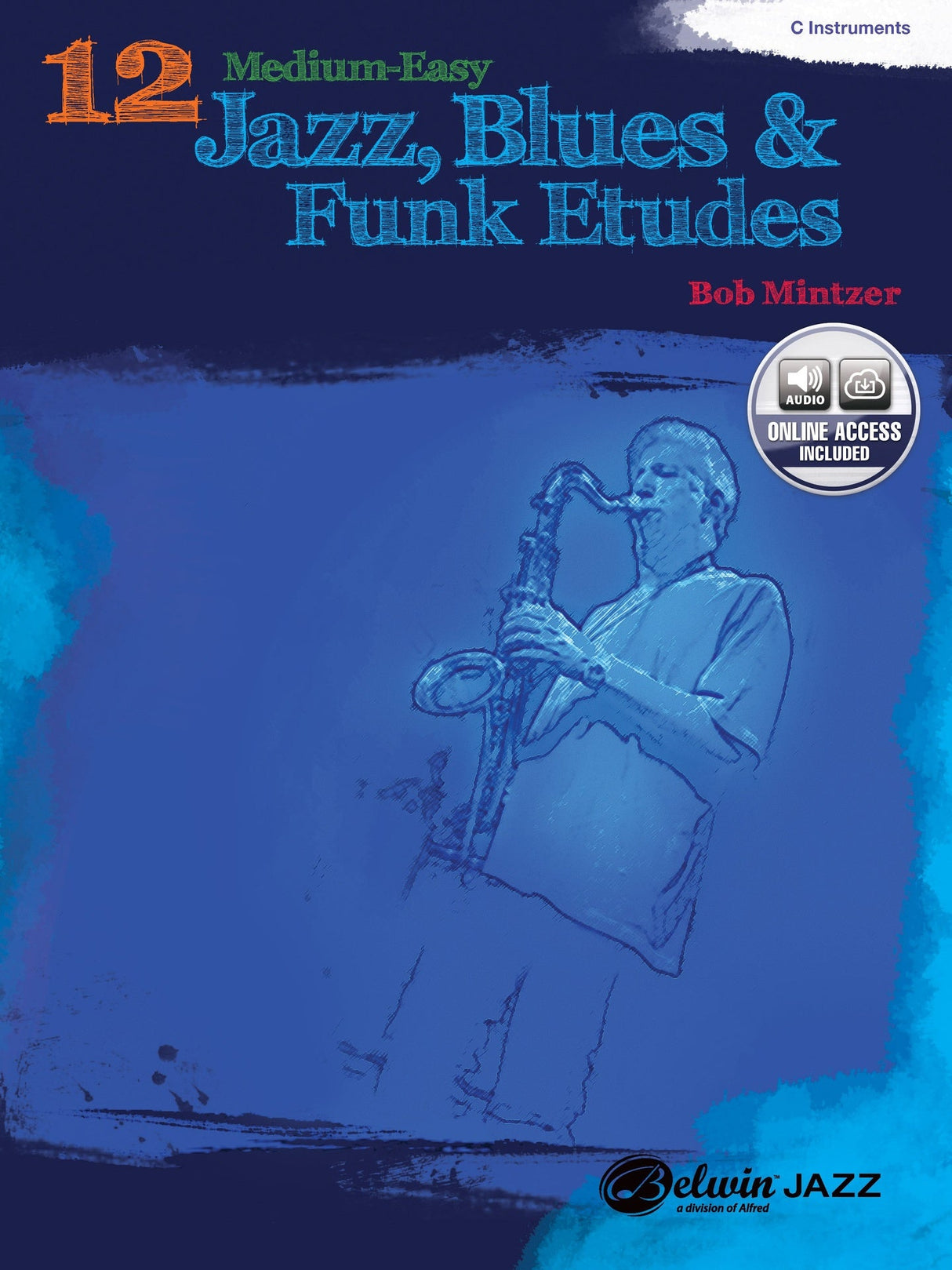 12 Med Easy Jazz Blues & Funk Etudes C Inst Bk/Cd
