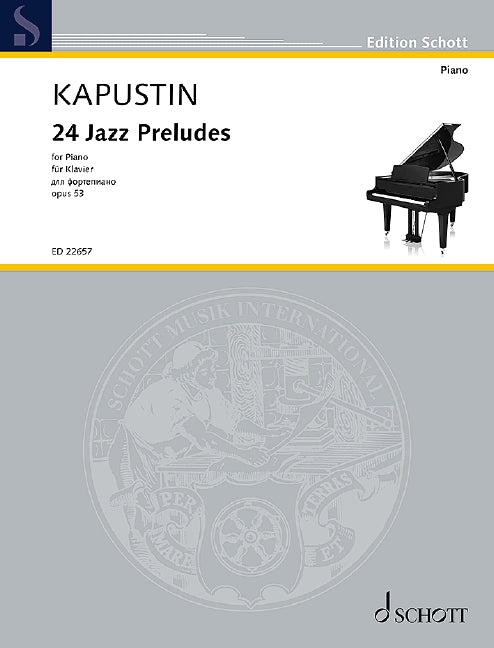 Kapustin 24 Jazz Preludes for Piano - Kapustin Nicolai