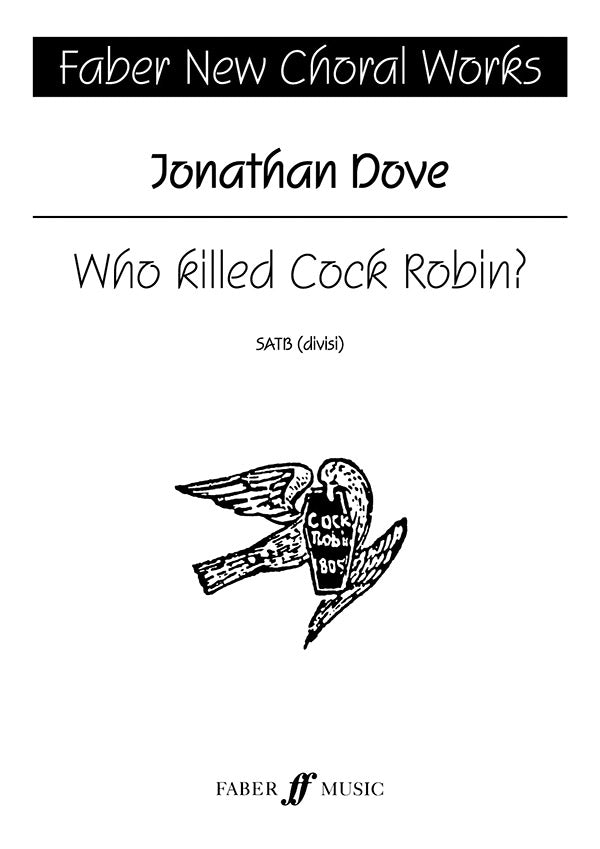 WHO KILLED COCK ROBIN (MIXED VOICES)USE F51690 - Faber 0571516904