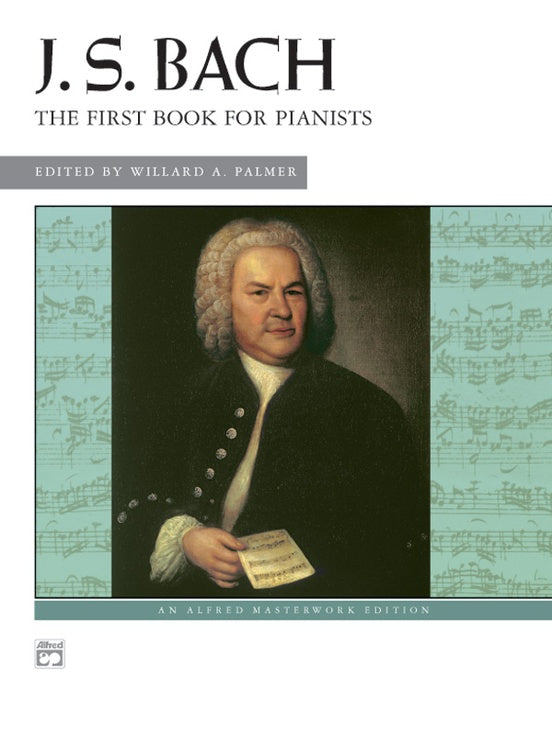 Bach - First Book for Pianists - Piano Solo edited by Palmer Alfred 489