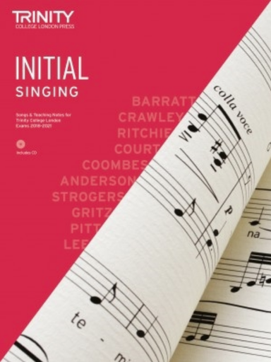 Trinity Singing Initial Grade 2018 (with CD & teaching notes)