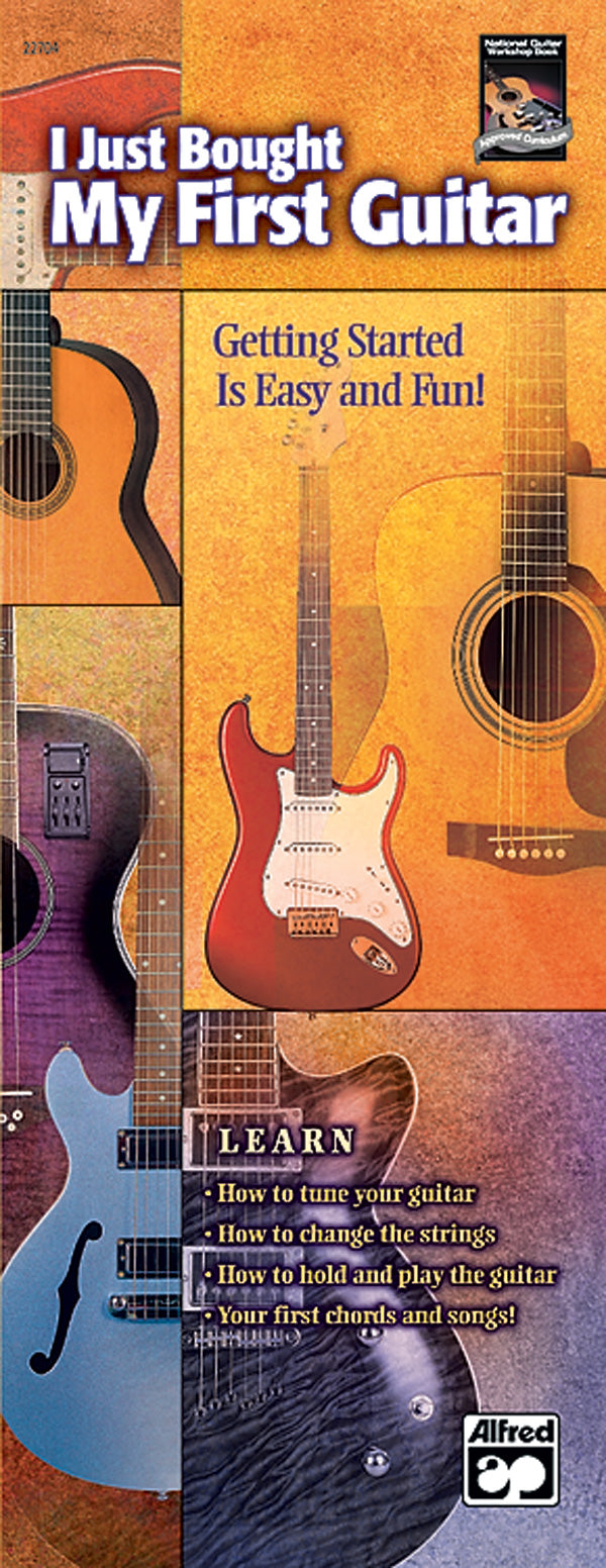 I JUST BOUGHT MY FIRST GUITAR HANDY GUIDE
