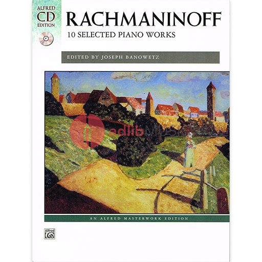 Rachmaninoff 10 Selected Piano Works