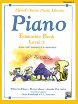 Alfred's Basic Piano Course - Ensemble Book 3 - Alfred Music